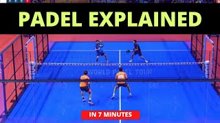 Padel EXPLAINED for beginners in 7 minutes  All Rules [upl. by Jc232]