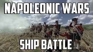 Mount and Blade Napoleonic Wars  Ship Battle [upl. by Artenek434]