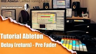 Ableton Live  Efeito Delay Return track Pre Fader Tutorial PTBR [upl. by Eatnuhs557]