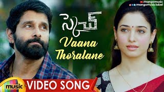 Vikram Sketch Movie Songs  Vaana Thoralane Video Song  Vikram  Tamanna  Thaman S  Mango Music [upl. by Thay]