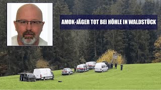 Leiche AmokJäger Drexler des BürgermeisterKillers in Waldstück entdeckt [upl. by Siahc826]