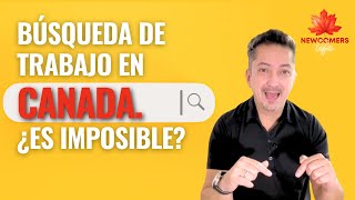 ¿ES IMPOSIBLE TRABAJAR en Canadá ¡Mi experiencia buscando trabajo [upl. by Teage]