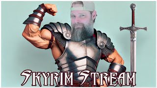 Skyrim Variety Stream  News Mod Showcase Community Warrior Gameplay [upl. by Devy]