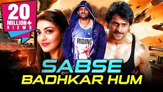 Sabse Badhkar Hum Telugu Hindi Dubbed Movie  Prabhas Kajal Aggarwal Shraddha Das [upl. by Linnette974]