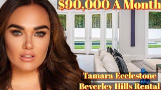 Inside Tamara Ecclestones 90000AMonth Rental In Beverly Hills [upl. by Gorton]