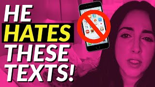 What NOT To Text A Man 🚫 Did I Scare Him Off 📲 Texting NO NOs [upl. by Mariel]