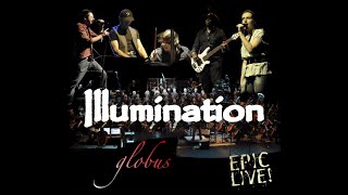 Globus  Illumination Live  Lyrics HD [upl. by Nilyahs]