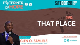 Footprints of Hope Evangelistic Series w Pastor Glen O Samuels  102823  Sabbath AM [upl. by Irene]