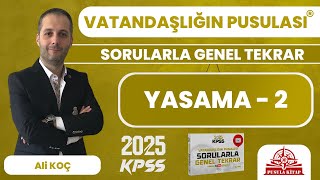 2024 KPSS Vatandaşlığın Pusulası  Yasama  2  Ali KOÇ [upl. by Stclair274]