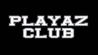 Blu Rez Inc  Playaz Club [upl. by Akerley519]