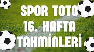 Spor Toto 16 Hafta Tahminleri  13 BİLDİM  Sportototahminleri sportoto [upl. by Westbrooke795]