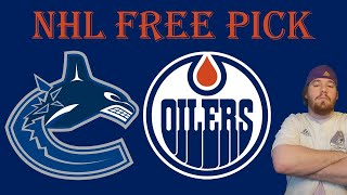 Canucks at Oilers  Game 3 Picks  NHL Bets with Picks and Parlays  Sunday 512 [upl. by Analak484]