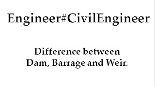 Difference between dam barrage and weir [upl. by Nedry]