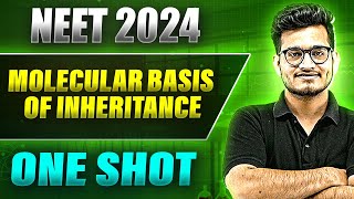 MOLECULAR BASIS OF INHERITANCE in 1Shot FULL CHAPTER COVERAGE TheoryPYQs Prachand NEET [upl. by Sloane]