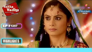 Jagya ने सगाई की तारीख बदलने को कहा  Balika Vadhu  बालिका वधू  Highlight  Ep 1357 [upl. by Brittani]