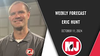 Weekly Forecast  Eric Hunt  October 11 2024 [upl. by Aneehsar]