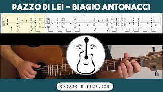 Pazzo di lei Biagio Antonacci  Tutorial Chitarra Accordi [upl. by Gracye]