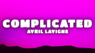 Avril Lavigne  Complicated Lyrics [upl. by Jeanne]