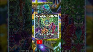 🚨🚨👽Tribal Ritual by Avalonchannel Flegma YT Premiere 18 July 2024 at 7pm CET 👽🚨🚨 [upl. by Joan402]