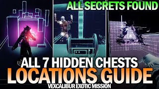 All 7 Vexcalibur Secret Chests Complete Guide  All Mission Secrets amp Triumphs Destiny 2 [upl. by Eseilanna]