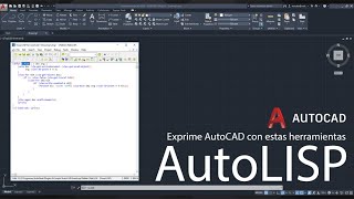 Agiliza tu trabajo en AutoCAD con AutoLISP [upl. by Eiroc]