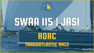 Swan 115 JASI  RORC Transatlantic Race 2023 [upl. by Johm]