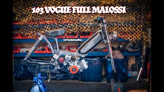 Assemblage moteur full Malossi sur 103 Vogue custom [upl. by Glimp]