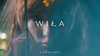 DZIEWIANKI  WIŁA quotGoA  SHUMquot polish version [upl. by Kimble]