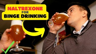 Naltrexone for Binge Drinking A Breakthrough in Alcohol Moderation [upl. by Elleuqar]