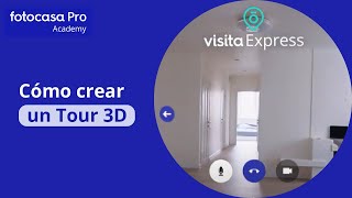 Cómo crear un Tour 3D  Fotocasa Pro [upl. by Parshall]