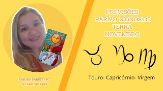 Previsões para NovembroTouro Capricórnio Virgem tarot sabedoriaespiritual sabedoriancestral [upl. by Arihas]