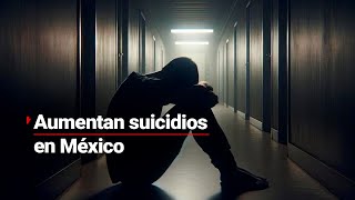 Los suicidi0s en México aumentaron de 49 a 68 por cada 100 mil habitantes entre 2013 y 2023 [upl. by Edlin]