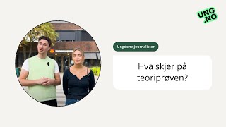 Hva skjer på teoriprøven [upl. by Raknahs]