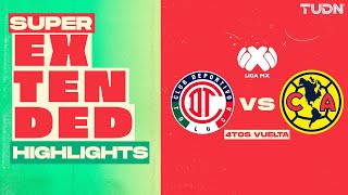 SUPER EXTENDED HIGHLIGHTS  Toluca vs América  Liga Mx AP2024  4tos de Final  VUELTA  TUDN [upl. by Yecad]