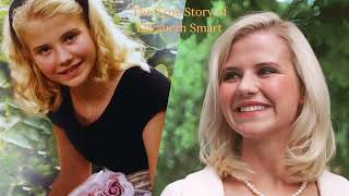 The True Story of the Kidnapping and Shocking Survival of Elizabeth Smart [upl. by Mordy126]