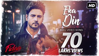 Eka Din একা দিন  Fidaa  Video Song  Yash  Sanjana  Minar  Arindom  SVF [upl. by Digdirb556]