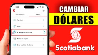 Como cambiar dólares a soles en Scotiabank  App Scotiabank [upl. by Nirej]