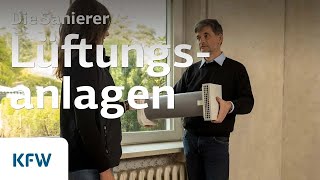 Die Sanierer Folge 4 – Lüftungsanlagen  KfW [upl. by Gerti]