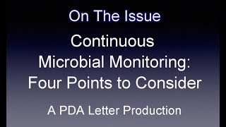 Continuous Microbial Monitoring Four Points to Consider [upl. by Adirahs128]