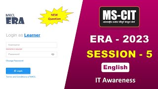 MSCIT ERA Session – 5 English  mscit IT Awareness era session – 5  new era Session 5 2023 [upl. by Nipha661]