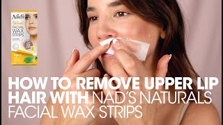 How to use Nads Naturals Facial Wax Strips to remove upper lip hairdemo  tutorial  step by step [upl. by Noach581]