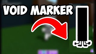 How to Get The “Void Marker”  ROBLOX FIND THE MARKERS [upl. by Leirud298]