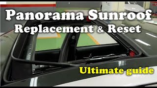 Panorama Sunroof Replacement and Reset Ultimate guide for KIA and Hyundai Cars [upl. by Dahsra]