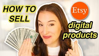 How to sell DIGITAL PRODUCTS on ETSY in 2024 in 4 easy steps [upl. by Ylil810]