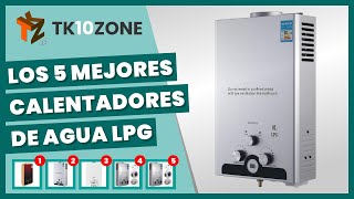 Los 5 mejores calentadores de agua LPG [upl. by Rosner]