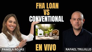 FHA LOAN VS CONVENTIONAL [upl. by Aivato]