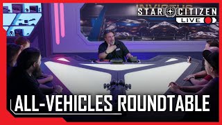 Star Citizen Live Invictus AllVehicles Roundtable [upl. by Ecinom453]