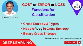 13 Cross Entropy  Cost Loss functions for Classification [upl. by Noivert]