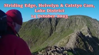 Striding Edge Helvellyn amp Catstye Cam Lake District  14 October 2023 [upl. by Dnalyaw667]