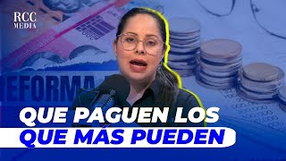 LA REFORMA FISCAL VIENE EL LUNES  Susy Aquino Gautreau [upl. by Belva]